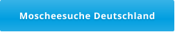 Moscheesuche Deutschland